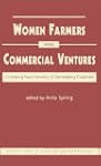 Women Farmers and Commercial Ventures...