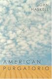 American Purgatorio: A Novel