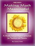 Making Math Meaningful: A Middle School Math Curriculum for Teachers and Parents