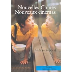 Nouvelles Chines, nouveaux cin�mas