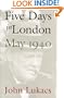 Five Days in London, May 1940