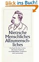 Menschliches, Allzumenschliches: Ein Buch f�r freie Geister (insel taschenbuch)