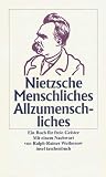 Produkt-Bild: Menschliches, Allzumenschliches: Ein Buch f&uuml;r freie Geister (insel taschenbuch)
