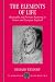 The Elements of Life: Biography and Portrait-Painting in Stuart and Georgian England (Clarendon Paperbacks)