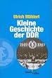 Kleine Geschichte der DDR