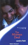The mistress deal