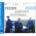 Another Yesterday by Feeder