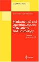 Mathematical and Quantum Aspects of Relativity and Cosmology: Proceedings of the Second Samos Meeting on Cosmology, Geometry and Relativity Held at Pythagoreon, ... 4 September 1998 (Lecture Notes in Physics)