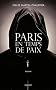 Paris en temps de paix