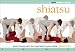 Shiatsu: A Flowmotion Book: Connect With Your Body's Inner Energy Paths for Natural Healing (A Flowmotion Book)