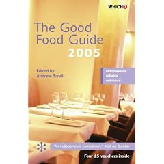The Good Food Guide 2005 2005 (Which Consumer Guides)