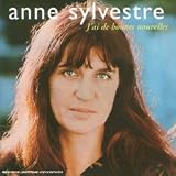 Revue Anne Sylvestre  / J'Ai De Bonnes Nouvelles 1977/1978
