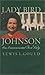 Book Lady Bird Johnson: Our Environmental First Lady