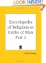 Encyclopedia of Religions or Faiths of Man, Part 2