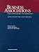 Business Associations: Agency, Partnerships, and Corporations: Statutes and Rules