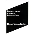 Chroma: Ein Buch der Farben