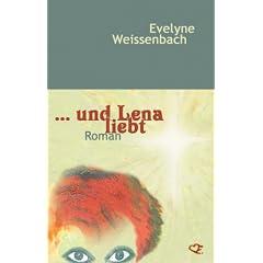 ... und Lena liebt