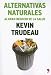 Alternativas Naturales/ Natural Cures: Al Gran Negocio De La Salud / To Great Health Business