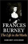 Frances Burney: The Life in the Works