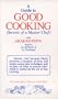 A Guide To Good Cooking, Vol. 1 [VHS]
