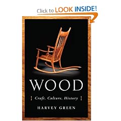 Wood: Craft, Culture, History