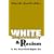 White Supremacy and Racism in the Post-Civil Rights Era