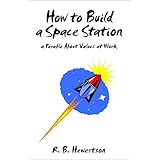 how to build a space station