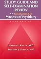 Kaplan and Sadock's Study Guide and Self-Examination Review in Psychiatry