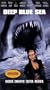 Deep Blue Sea (Widescreen Edition) [VHS]