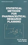 Statistical Methods for Pharmaceutical Research Planning (Statistics:  A Series of Textbooks and Monographs)