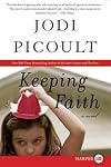 Keeping Faith LP: A Novel