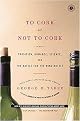 To Cork or Not to Cork (Paperback)