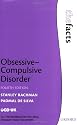 Obsessive-Compulsive Disorder (The Facts)