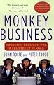 Monkey Business: Swinging Through the Wall Street Jungle