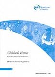Children s Homes: National Minimum Standards