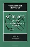 The Cambridge History of Science: Volume 4, Eighteenth-Century Science