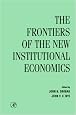 Frontiers of the New Institutional Economics