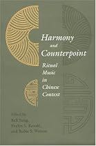 Harmony and Counterpoint: Ritual Music in Chinese Context