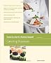 How to Start a Home-Based Catering Business