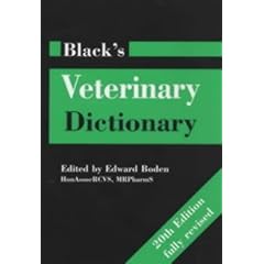 Black's Veterinary Dictionary (Reference)