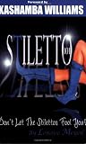Stiletto 101
