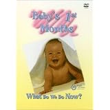 Baby's First Months...What Do We Do Now (2003)