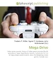 Mega Drive Video Game Console History Of Video Game Consoles fourth Generation Sega Sega Master System Turbografx 16 List Of Sega Arcade Sonic The Hedgehog video Game Console Wars