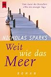 Heyne Gro&szlig;druck, Nr.51, Weit wie das Meer, Gro&szlig;druck - Nicholas Sparks