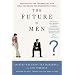 The Future of Men