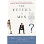 The Future of Men