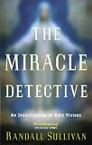 The Miracle Detective