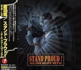 Stand Proud!-All for Heavy Metal
