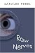 Search : Raw Nerves: A Cape Cod Comedic Thriller