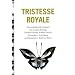 Tristesse Royale: Das popkulturelle Quintett